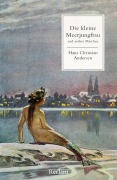 Cover-Bild zum Titel 'Die kleine Meerjungfrau und andere Märchen' von 'Hans Christian Andersen'