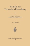 Cover-Bild zum Titel 'Technik der Verbandstoffherstellung' von 'August Lohmann'