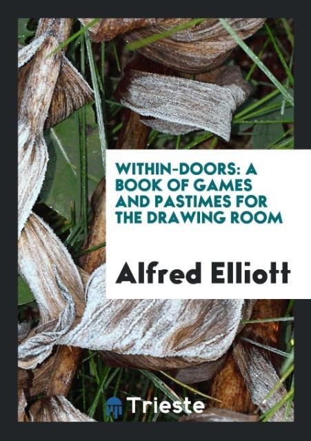 Within-Doors - Alfred Elliott