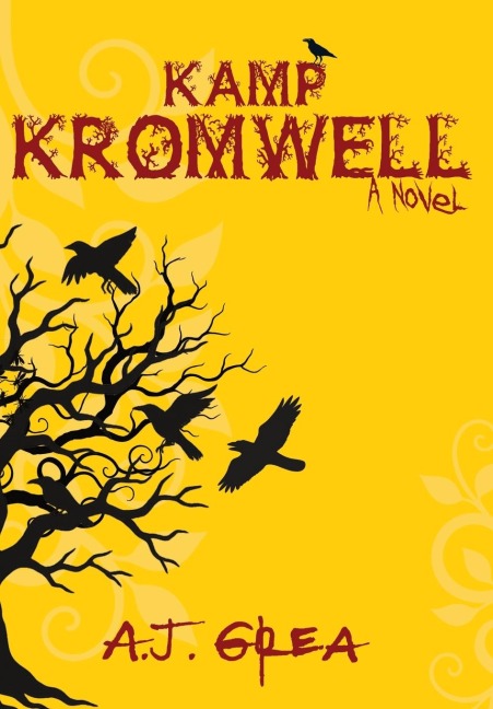 Kamp Kromwell - A J Grea