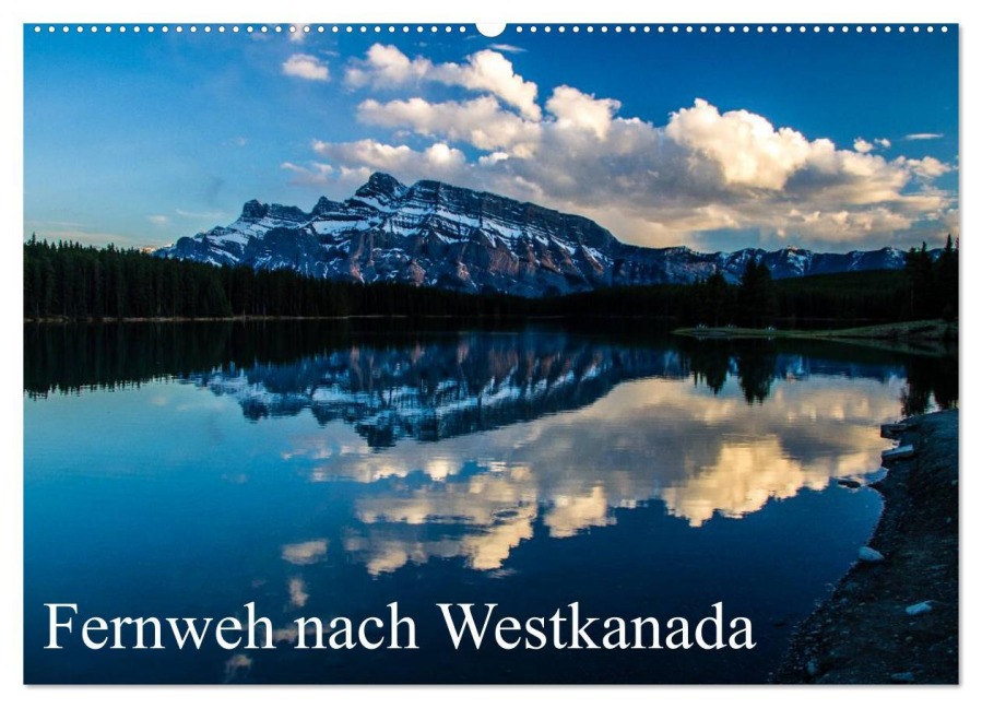 Fernweh nach Westkanada (Wandkalender 2026 DIN A2 quer), CALVENDO Monatskalender - Andy Grieshober