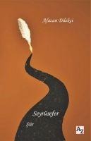 Seyrüsefer - Afacan Dilekci