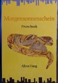 Cover-Bild zum Titel 'Morgensonnenschein' von 'Alina Haag'