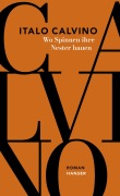Cover-Bild zum Titel 'Wo Spinnen ihre Nester bauen' von 'Italo Calvino'