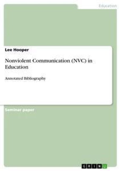 Nonviolent Communication (NVC) in Education - Lee Hooper