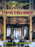 Cover-Bild zum Titel 'Im Strudel' von 'Henryk Sienkiewicz'