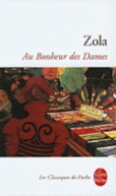 Au bonheur des dames - Emile Zola