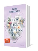 Cover-Bild zum Titel 'Glow Like Northern Lights' von 'Sarah Stankewitz'