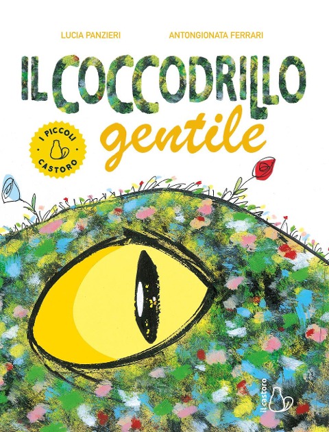 Il coccodrillo gentile - Lucia Panzieri, Gionata Ferrari