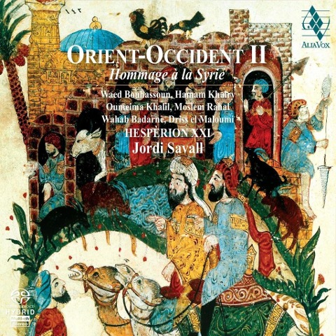 Orient Occident II . - Hesperion Xxi