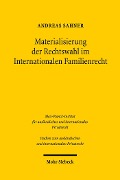 Cover-Bild zum Titel 'Materialisierung der Rechtswahl im Internationalen Familienrecht' von 'Andreas Sahner'
