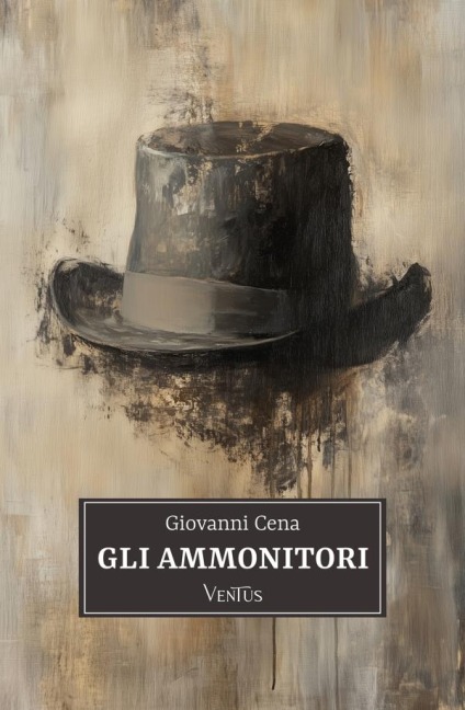 Gli ammonitori - Giovanni Cena