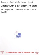 Cover-Bild zum Titel 'Ghanshi, un petit éléphant bleu' von 'Enidan*sk (Nadine Mika Hansen Kilper)'