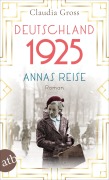 Cover-Bild zum Titel 'Deutschland 1925' von 'Claudia Gross'