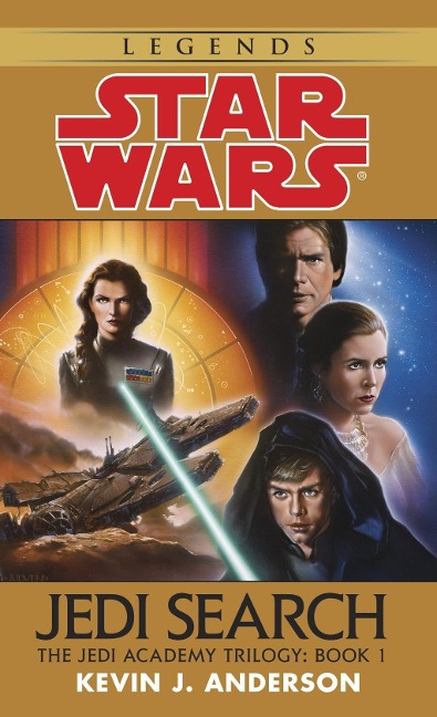 Jedi Search: Star Wars Legends (The Jedi Academy) - Kevin Anderson