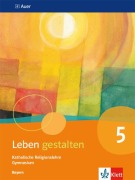 Cover-Bild zum Titel 'Leben gestalten. Schülerbuch 5.Schuljahr. Ausgabe Bayern Gymnasium ab 2017' von ''