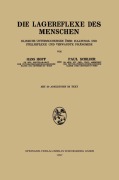 Cover-Bild zum Titel 'Die Lagereflexe des Menschen' von 'Paul Schilder, Hans Hoff'
