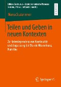 Teilen und Geben in neuen Kontexten - Manja Stutzriemer