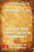 Kritik der praktischen Vernunft - Immanuel Kant