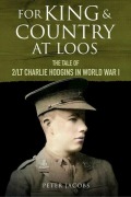 Cover-Bild zum Titel 'For King and Country at Loos' von 'Peter Jacobs'