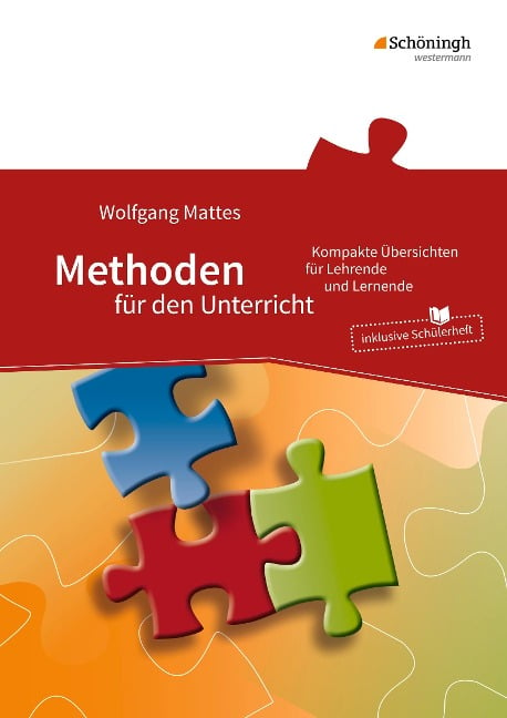 Methoden für den Unterricht - Wolfgang Mattes