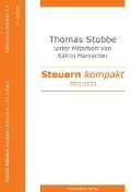 Steuern kompakt 2022/2023 - Thomas Stobbe