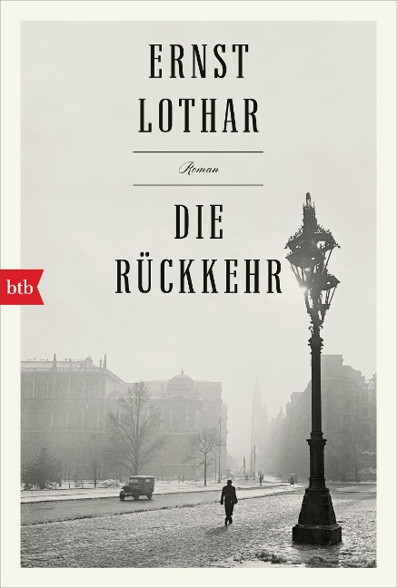 Die Rückkehr - Ernst Lothar