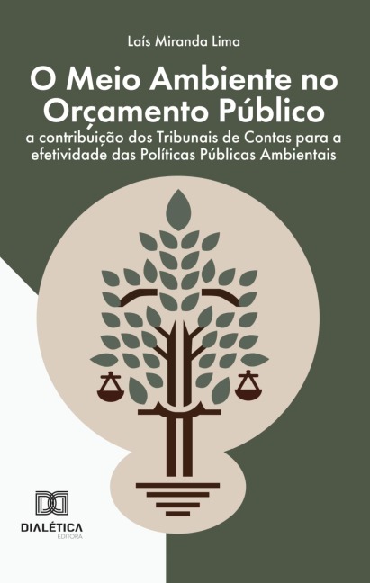 O Meio Ambiente no Orçamento Público - Laís Miranda Lima