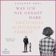 Cover-Bild zum Titel 'Die Gretchen-Reihe 2: Was ich nie gesagt habe' von 'Susanne Abel'