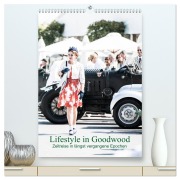 Cover-Bild zum Titel 'Lifestyle in Goodwood - Zeitreise in längst vergangene Epochen (hochwertiger Premium Wandkalender 2026 DIN A2 hoch), Kunstdruck in Hochglanz' von 'Petra Sagnak'