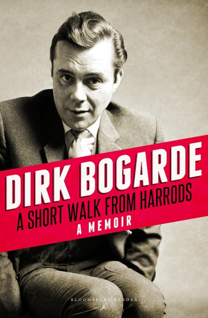 A Short Walk from Harrods - Dirk Bogarde