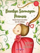 Cover-Bild zum Titel 'Bezelye Sevmeyen Prenses' von 'Brenda S. Miles'