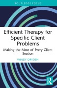 Cover-Bild zum Titel 'Efficient Therapy for Specific Client Problems' von 'Windy Dryden'