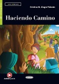 Cover-Bild zum Titel 'Haciendo Camino. Lektüre + Audio-CD + Audio-App' von 'Cristina M. Algere Palazón'