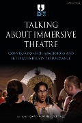 Cover-Bild zum Titel 'Talking about Immersive Theatre' von ''