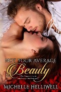 Not Your Average Beauty (Enchanted Tales, #1) - Michelle Helliwell