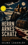 Cover-Bild zum Titel 'Herrn Arnes Schatz (Historischer Kriminalroman: Basiert auf wahren Begebenheiten) (Kommentiert)' von 'Selma Lagerlöf'