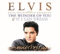 The Wonder of You: Elvis Presley with The Royal P - Elvis Presley