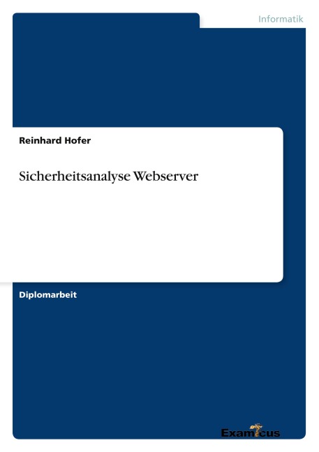 Sicherheitsanalyse Webserver - Reinhard Hofer