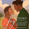 Finding Joy - Adriana Herrera