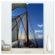 Cover-Bild zum Titel 'Segel gesetzt 2027 (hochwertiger Premium Wandkalender 2027 DIN A2 hoch), Kunstdruck in Hochglanz' von 'Gerald Just'