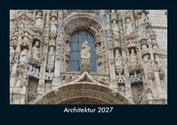 Cover-Bild zum Titel 'Architektur 2027 Fotokalender DIN A5' von 'Tobias Schmitt, Kevin Heber'