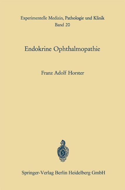 Endokrine Ophthalmopathie - F. A. Horster