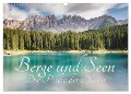 Berge und Seen - Die Perlen der Natur (Wandkalender 2025 DIN A3 quer), CALVENDO Monatskalender - Maik Major
