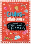 Cover-Bild zum Titel 'Chaosköniginnen' von 'Valentina Brüning'