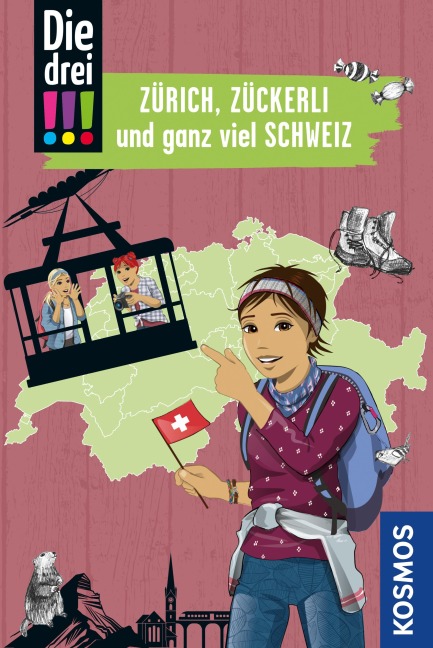 Die drei !!!, Zürich, Zückerli und ganz viel Schweiz (drei Ausrufezeichen) - Henriette Wich