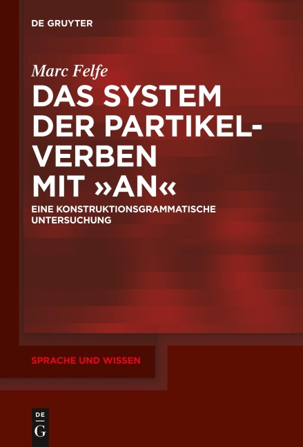 Das System der Partikelverben mit "an" - Marc Felfe