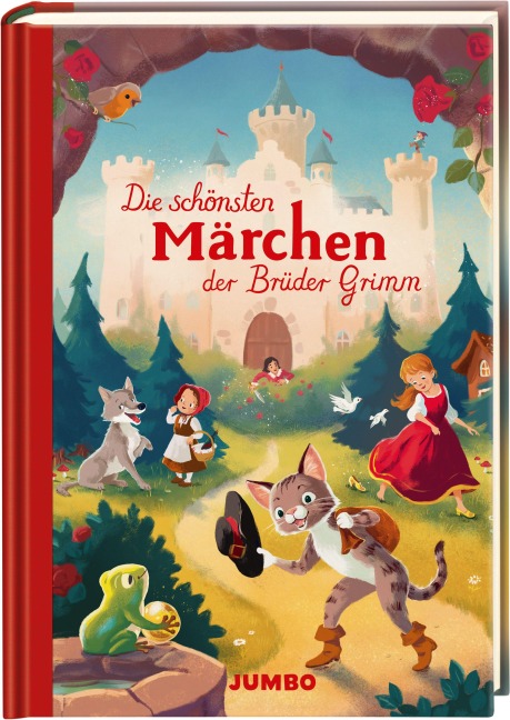 Die schönsten Märchen der Brüder Grimm - Jacob Grimm, Wilhelm Grimm