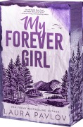 Cover-Bild zum Titel 'My Forever Girl' von 'Laura Pavlov'