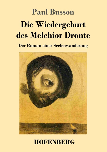 Die Wiedergeburt des Melchior Dronte - Paul Busson